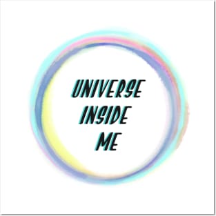 Universe inside me Posters and Art